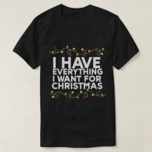  I Have Everything I Want For Christmas