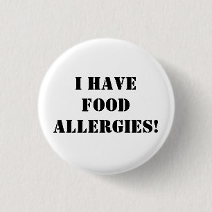 I have food allergies! button