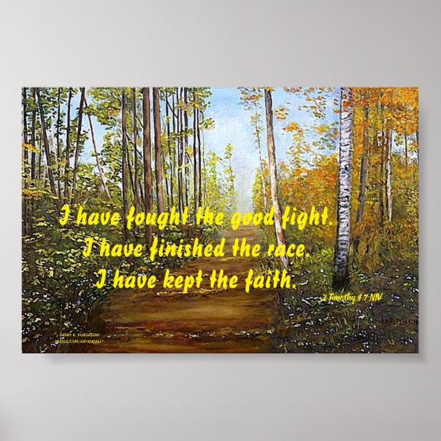 I HAVE FOUGHT THE GOOD FIGHT POSTER (Front)