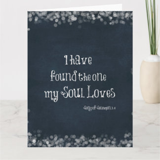 I have found the one my Soul Loves Bible Verse Card