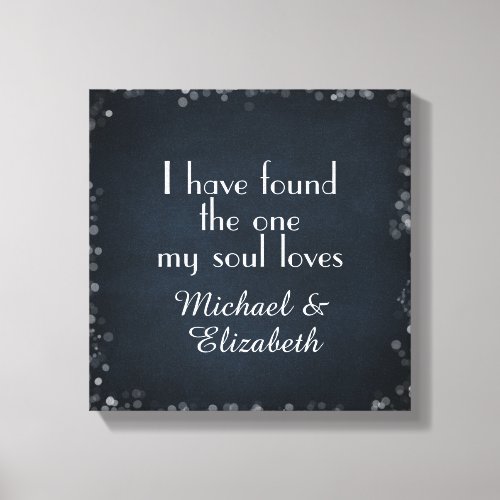 I have found the one my Soul Loves with Names Canvas Print