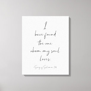 I Have Found The One, Song Of Solomon 3:4 Canvas Print