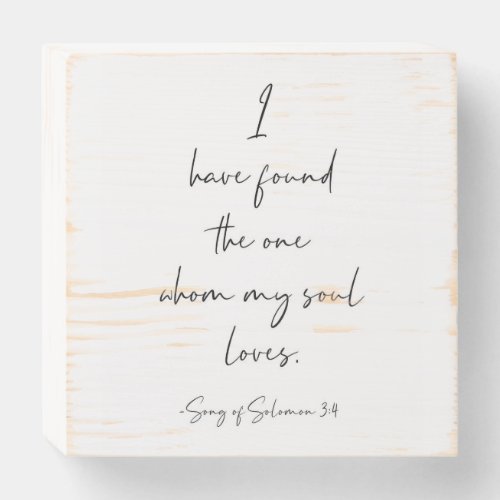I Have Found The One Song Of Solomon 34 Wooden Box Sign