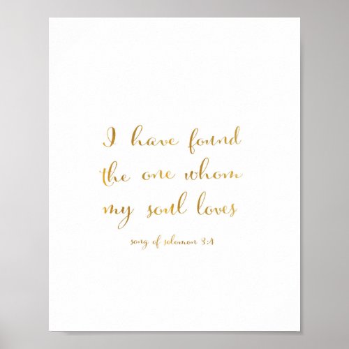 I have found the one whom my soul loves _ Art Poster
