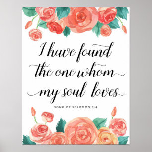 I Have Found the One Whom my Soul Loves Art Print