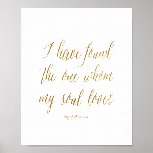I have found the one whom my soul loves Art Print