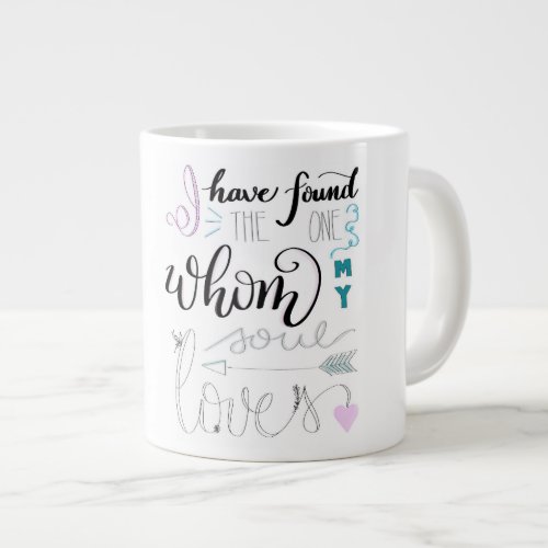 I Have Found The One Whom My Soul Loves Mug
