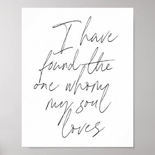 I have found the one whom my soul loves Script Poster
