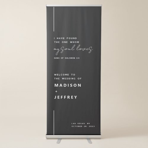 I have found the one whom my soul loves Wedding  Retractable Banner