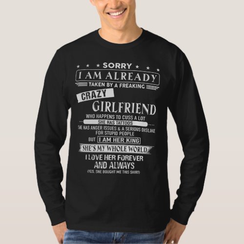 I have Freaking Crazy Girlfriend Has Tattoos T_Shirt