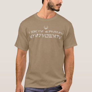 I Have Friends Everywhere Aurabesh funny T-Shirt