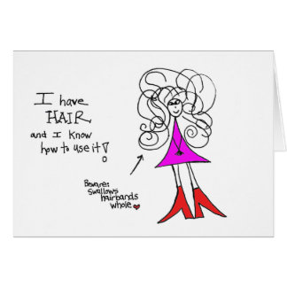 I have hair Crazyhair card