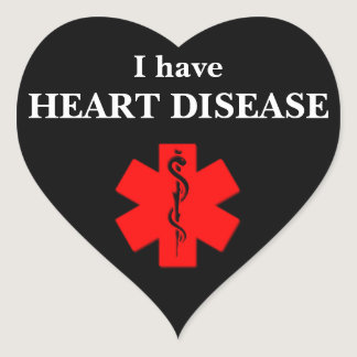 I Have Heart Disease Sticker