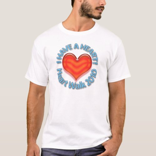 I Have Heart T_Shirt