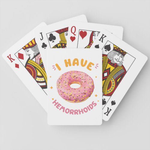 I have hemorrhoids poker cards