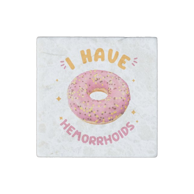 I have hemorrhoids stone magnet (Front)