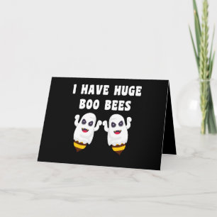 I Have Huge Boo Bees Halloween Matching Card