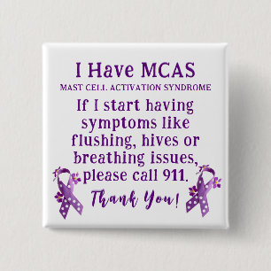 I Have Mast Cell Activation Syndrome Alert Button