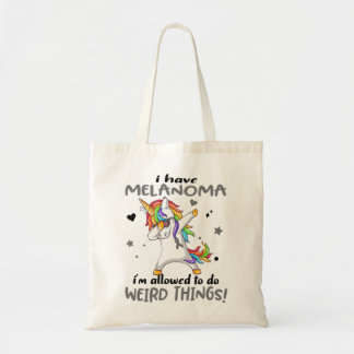 I Have Melanoma i'm allowed to do Weird Things! Su Tote Bag