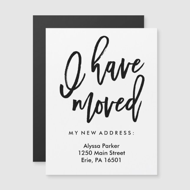 I Have Moved in Simple Modern Typography Magnetic Invitation (Front/Back)
