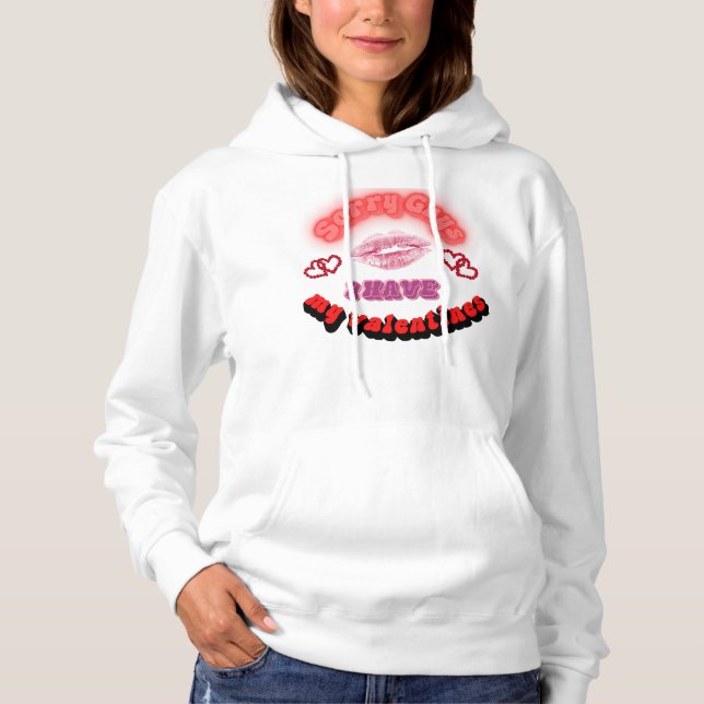 I have my valentines hoodie (Front)