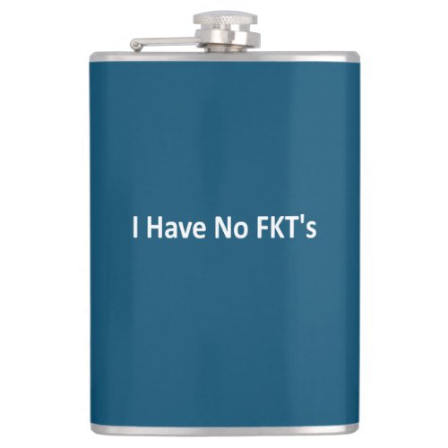 I Have No FKTs Flask