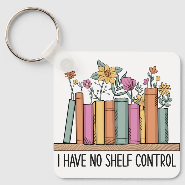 I have no shelf control keychain (Front)