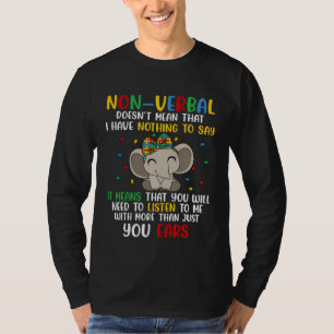 I Have Non Verbal Autism Awareness Puzzle T-Shirt