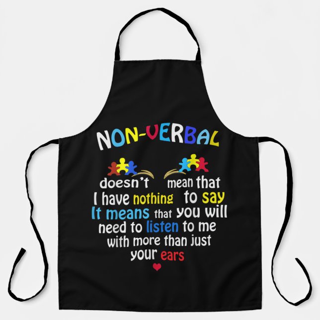 I Have Nonverbal Autism Awareness Puzzle Piece Apron (Front)