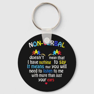 I Have Nonverbal Autism Awareness Puzzle Piece Keychain