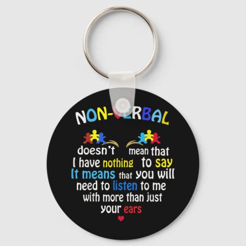I Have Nonverbal Autism Awareness Puzzle Piece Keychain