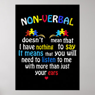 I Have Nonverbal Autism Awareness Puzzle Piece Poster