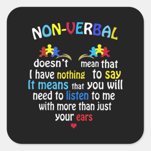 I Have Nonverbal Autism Awareness Puzzle Piece Square Sticker