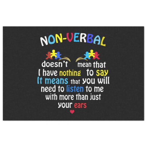 I Have Nonverbal Autism Awareness Puzzle Piece Tissue Paper