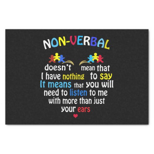 I Have Nonverbal Autism Awareness Puzzle Piece Tissue Paper