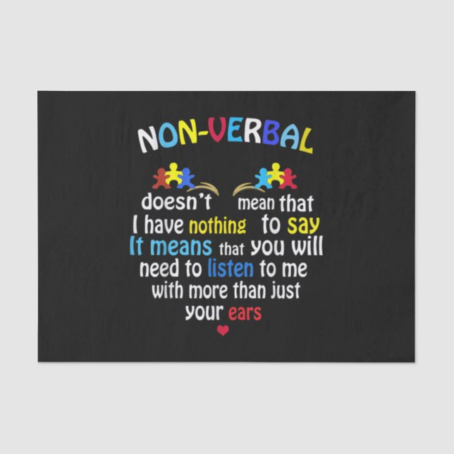 I Have Nonverbal Autism Awareness Puzzle Piece Tissue Paper (Front)