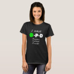 I Have Obsessive Pickleball Disorder T-Shirt I Have Obsessive Pickleball Disorder T-Shirt