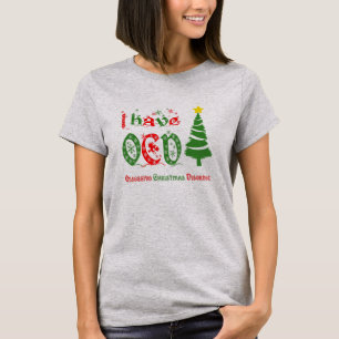 I have OCD Obsessive Christmas Disorder Color T-Shirt