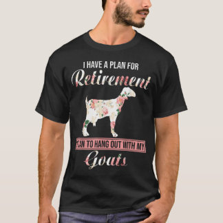 I Have Plan For Retirement Floral Goat Lover T-Shirt