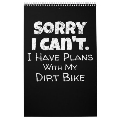 I Have Plans With My Dirt Bike Gift Calendar