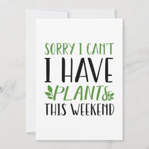 I Have Plants This Weekend Thank You Card