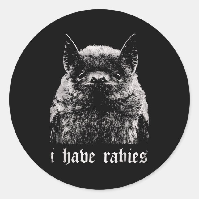 I Have Rabies Funny Bat  Classic Round Sticker (Front)