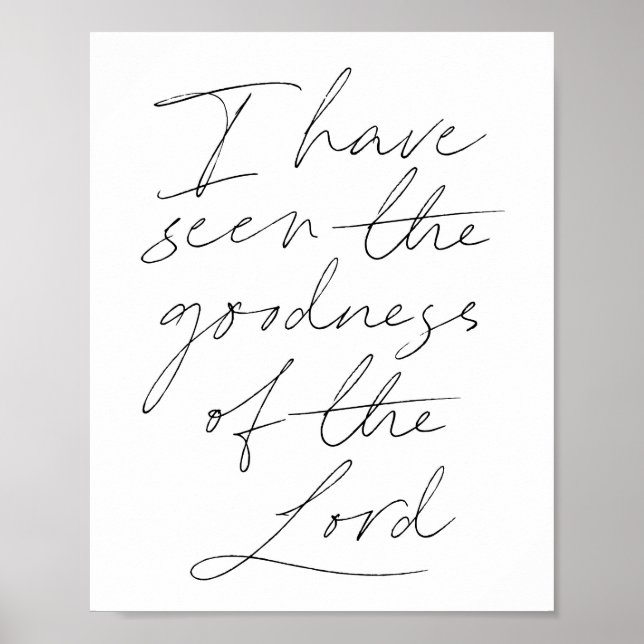 I have seen the goodness of the Lord Script Poster (Front)