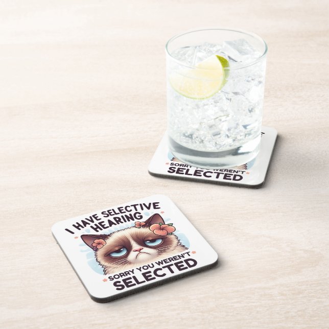 I Have Selective Hearing Funny Cat Lover Gift  Beverage Coaster (Right Side)
