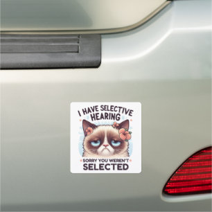 I Have Selective Hearing Funny Cat Lover Gift Car Magnet