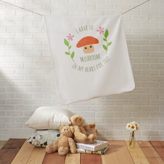 I Have So Mushroom In My Heart For You Unisex Baby Receiving Blanket (In Situ)