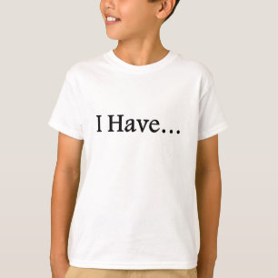 I Have Special Needs T-Shirt