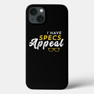 I Have Specs Appeal Funny Optometry Eye Glasses Pu iPhone 13 Case