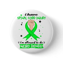 I Have Spinal Cord Injury I'm Allowed To Do Weird  Button