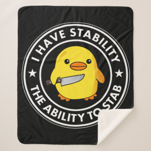 I Have Stability Ability To Stab Funny Sherpa Blanket